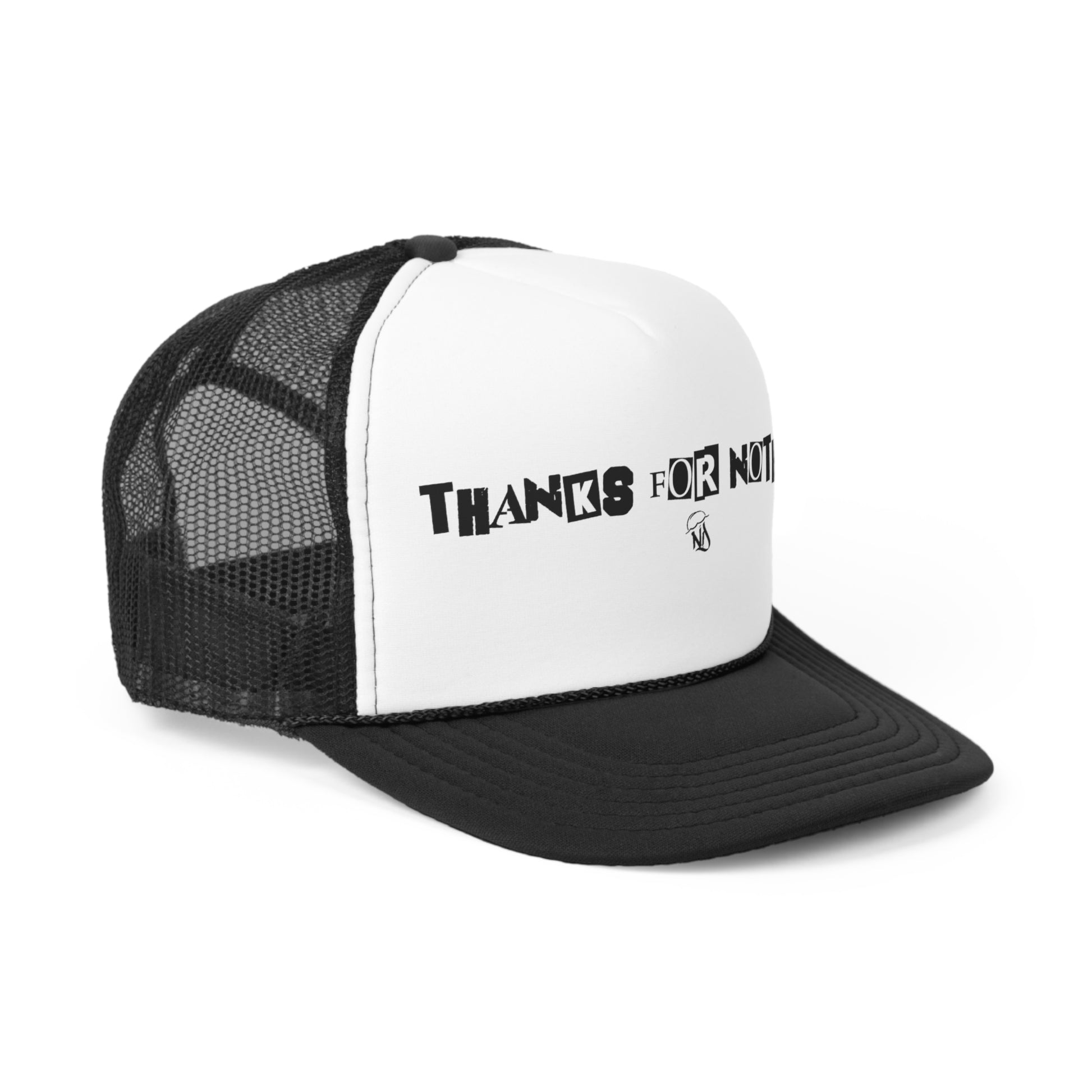 "Thanks For Nothing" Trucker Hat Printify